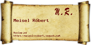 Meisel Róbert névjegykártya